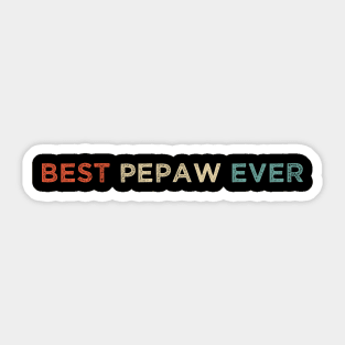 funny Best Pepaw Ever Sticker